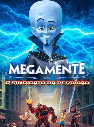 Megamente vs. O Sindicato da Perdição